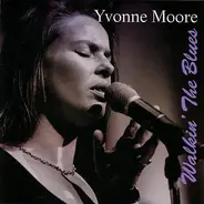 Yvonne Moore - Walkin' The Blues