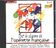 CD - Yvonne Printemps, lemichel du Roy, Albert, Reda Caire, Dranem, Jacques Jansen, Urban - Tout Le Charme de L'Operette Francaise