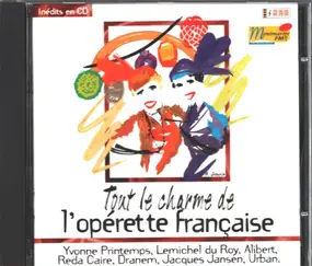 Yvonne Printemps - Tout Le Charme de L'Operette Francaise