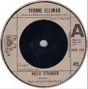 7'' - Yvonne Elliman - Hello Stranger