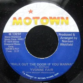 Yvonne Fair - Walk Out The Door If You Wanna