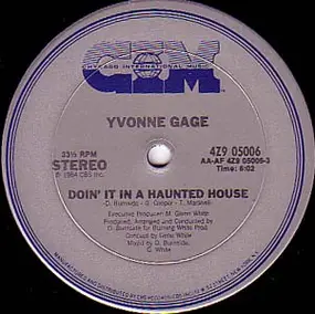 yvonne gage - Doin' It In A Haunted House