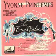 Yvonne Printemps, Pierre Fresnay, Rene Dary - Les Trois Valses