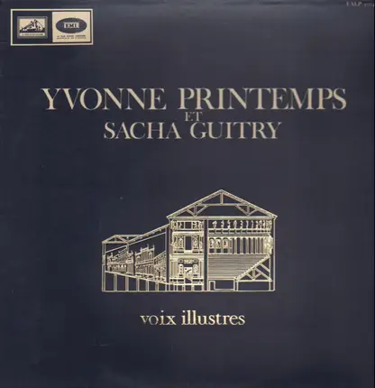Yvonne Printemps & Sacha Guitry - Voix Illustres