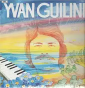 Yvan Guilini - Vol.2