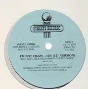 12'' - Yvette Carol - I'm Not Crazy