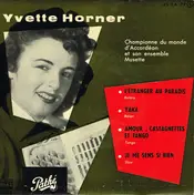 Yvette Horner Et Son Ensemble Musette - L'étranger Au Paradis