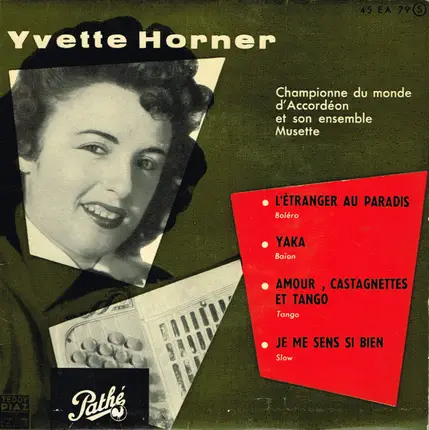Yvette Horner Et Son Ensemble Musette - L'étranger Au Paradis
