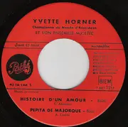 7inch Vinyl Single - Yvette Horner Et Son Ensemble Musette - Histoire D'Un Amour - EP