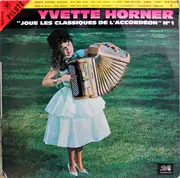 LP - Yvette Horner - Joue Les Classiques De L'Accordeon N°1 - Mono