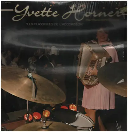 Yvette Horner - Les Classiques De L'Accordeon