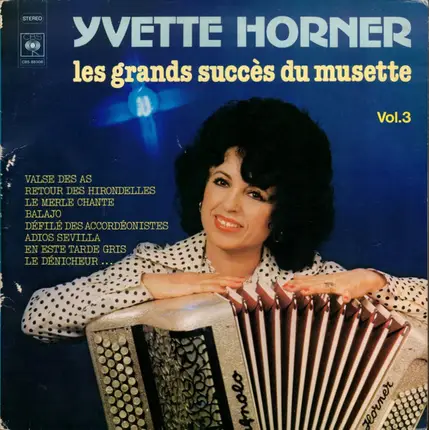 Yvette Horner - Les Grands Succès Du Musette Vol. 3