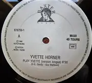 12inch Vinyl Single - Yvette Horner - Play Yvette : Special Remix