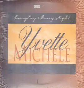 Yvette Michele - everyday & everynight