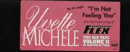 Yvette Michele - i'm not feeling you