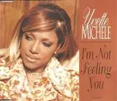 CD Single - Yvette Michele - I'm Not Feeling You