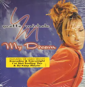 Yvette Michele - My Dream