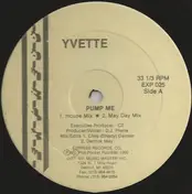 Yvette - Pump Me