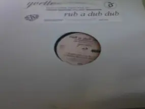 Yvette - Rub A Dub Dub Remixes