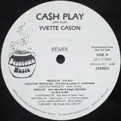 Yvette Cason - CaSh Play (Remix)