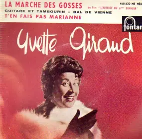 Yvette Giraud - La Marche Des Gosses