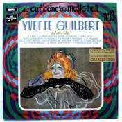 Yvette Guilbert - Yvette Guilbert Chante