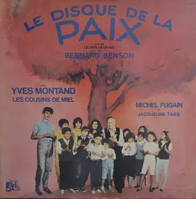 Yves Montand - Le Disque De La Paix