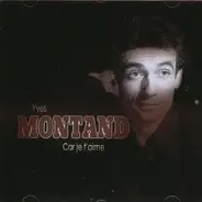 Yves Montand - Car Je T'aime