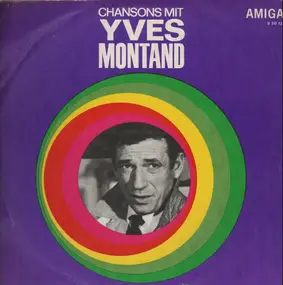 Yves Montand - Chansons mit Yves Montand