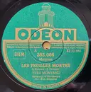 Schellack - Yves Montand - Les Feuilles Mortes / Et La Fête Continue