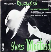 Yves Montand - Micro - Récital 58 (N°4)
