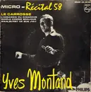 7inch Vinyl Single - Yves Montand - Micro - Récital 58 (N°2) - EP