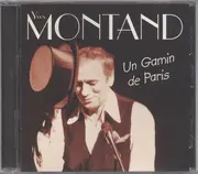 CD - Yves Montand - Un Gamin De Paris - Sealed
