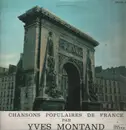 LP - Yves Montand - Chansons Populaires De France
