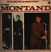 Yves Montand - Est-ce Ainsi Que Les Hommes Vivent ?