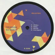 Yves Bonjour - Silk Waves EP