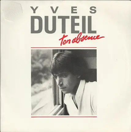 Yves Duteil - Ton Absence