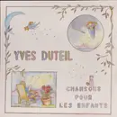 LP - Yves Duteil - Chansons Pour Les Enfants