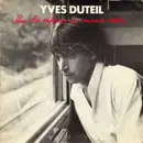 7inch Vinyl Single - Yves Duteil - Pour Les Enfants Du Monde Entier