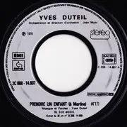 7inch Vinyl Single - Yves Duteil - Prendre Un Enfant