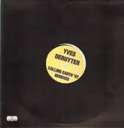 Yves Deruyter IV, Yves Deruyter - Calling Earth