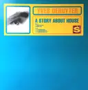 12inch Vinyl Single - Yves Deruyter - A Story About House