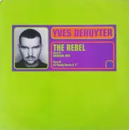 Yves Deruyter - The Rebel