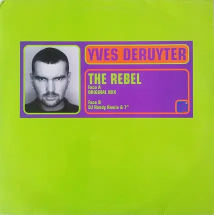 Yves Deruyter - The Rebel