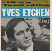 Yves Eychen - Ich Liebe Dich