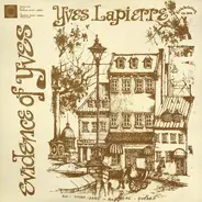 Yves Lapierre - Evidence Of Yves