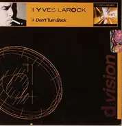 Yves Larock - Don't Turn Back