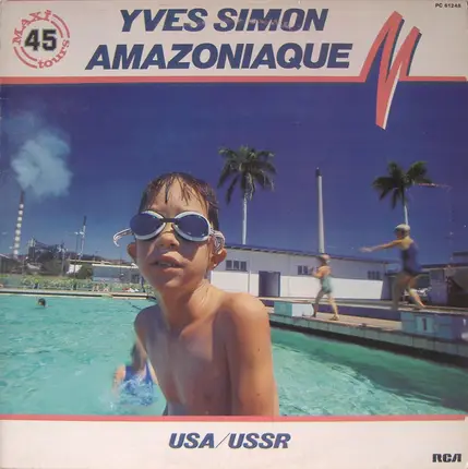 Yves Simon - Amazoniaque