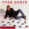 LP - Yves Choir - By Prescription Only
