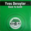 12'' - Yves Deruyter - Back To Earth